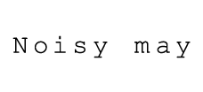 Noisy May
